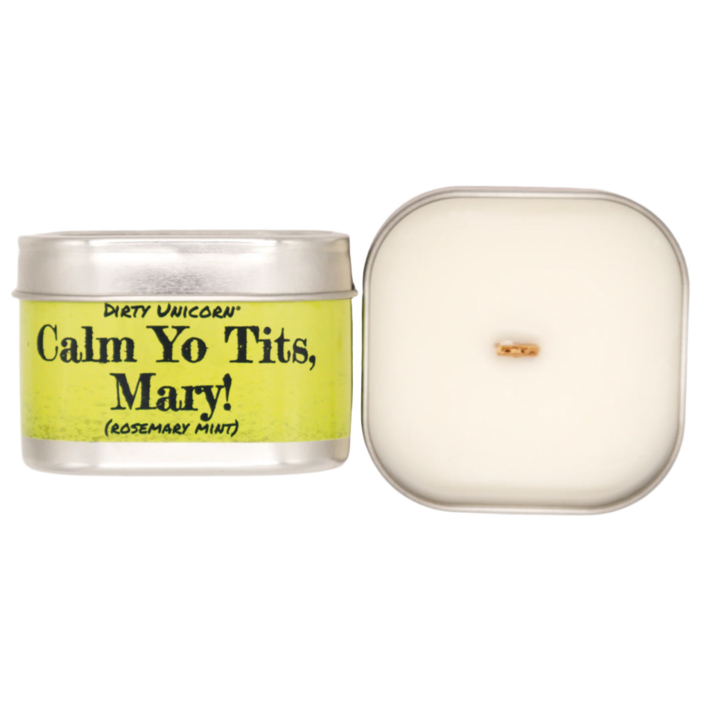 Calm Yo Tits, Mary!